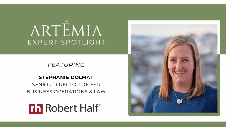 The image features a picture of a woman, as well as the following text: ARTEMIA Expert Spotlight Featuring Stephanie Dolmat, Sr Director of ESG, Robert Half